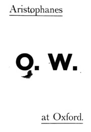 Aristophanes At Oxford. O.w