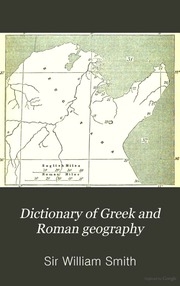 Dictionary Of Greek And Roman Geography