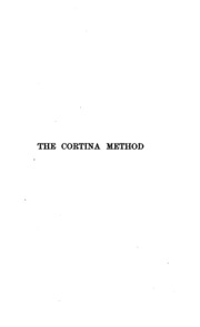 The Cortina Method Intended For Self-study And For Use In Schools: Spanish In Twenty Lessons ...