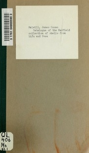 Catalogue Of The Hadfield Collection Of Shells From Lifu And Uvea, Loyalty Islands