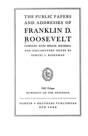 The Public Papers And Addresses Of Franklin D. Roosevelt. [electronic Resource]