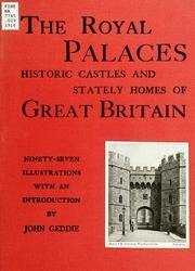 القصور الملكية والقلاع التاريخية والمنازل الفخمة لبريطانيا العظمى: سبعة وتسعون رسماً إيضاحياً