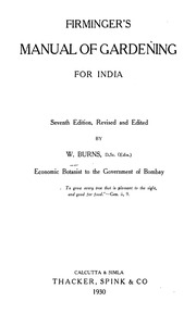 Firmingers Manual Of Gardening For India