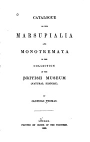 Catalogue Of The Marsupialia And Monotremata In The Collection Of The British Museum (natural History)
