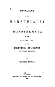 Catalogue Of The Marsupialia And Monotremata In The Collection Of The British Museum (natural History)