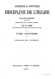 Ancienne & nouvelle discipline de l'église ..