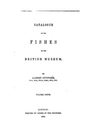 Catalogue Of The Fishes In The British Museum