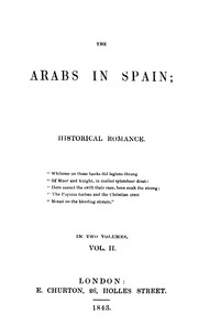 العرب في أسبانيا قصة رومانسية تاريخية المجلد الثاني