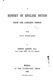 A History Of English Sounds From The Earliest Period, With Full Word-lists