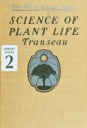 علم الحياة النباتية ، علم النبات في المدرسة الثانوية يعالج النبات وعلاقته بالبيئة