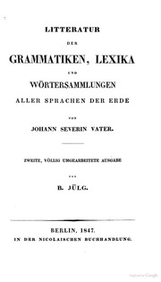 Litteratur der Grammatiken, Lexika und Wörtersammlungen aller Sprachen der Erde