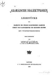 Aramäische dialektproben: lesestücke zur grammatik des jüdisch-palästinischen aramäisch, zumeist nach handschriften des Britischen museums