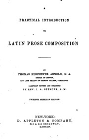 A Practical Introduction To Latin Prose Composition