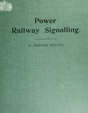 إشارات السكك الحديدية الكهربائية ، بقلم هـ. راينار ويلسون