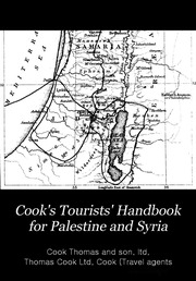 Cook's Tourists' Handbook For Palestine And Syria