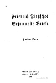 Friedrich Nietzsches Gesammelte Briefe