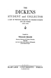 طالب وجامع ديكنز قائمة من الكتابات المتعلقة بتشارلز ديكنز وأعماله 1836 1945