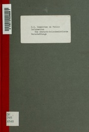 Die deutsch-bolschewistische Verschwörung; 70 Dokumente über die Beziehungen der Bolschewiki zur deutschen Heeresleitung, Grossindustrie und Finanz. Hrsg. von Committee on Public Information United States of America
