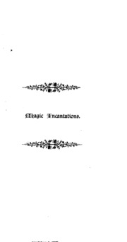 A Treatyse Of Magic Incantations