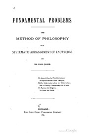 Fundamental Problems. The Method Of Philosophy As A Systematic Arrangement Of Knowledge