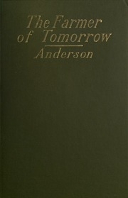 The Farmer Of To-morrow