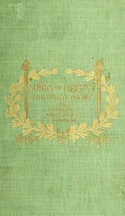 Songs Of Liberty And Other Poems