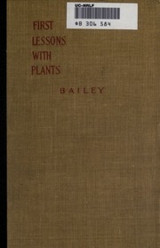 First Lessons With Plants; Being An Abridgement Of 