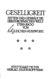 Geselligkeit, sitten und gebräuche der europäischen welt