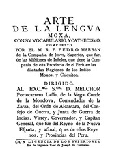 Arte de la lengua moxa con su Vocabulario y Cathecismo