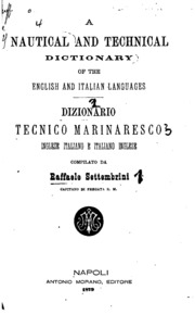 A Nautical And Technical Dictionary Of The English And Italian Languages