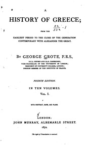 A History Of Greece; From The Earliest Period To The Close Of The Generation Contemporary With Alexander The Great