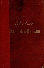 Belgium And Holland : Handbook For Travellers