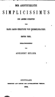 Der Abenteuerliche Simplicissimus Und Andere Schriften