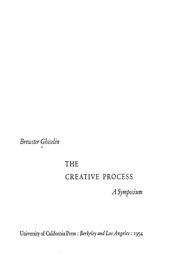 The Creative Process A Symposium