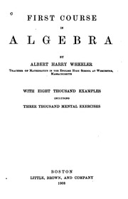 First Course In Algebra : With Eight Thousand Examples Including Three Thousand Mental Exercises