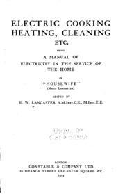 Electric Cooking, Heating, Cleaning, Etc.: Being A Manual Of Electricity In ...