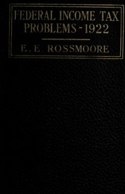 Federal Income Tax Problems --1922