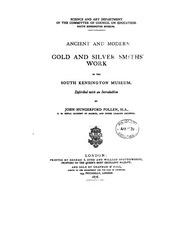 Ancient And Modern Gold And Silver Smiths' Work In The South Kensington Museum