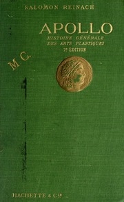 Apollo; Histoire Generale Des Arts Plastiques Professee A L'ecole Du Louvre