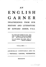 An English Garner; Ingatherings From Our History And Literature