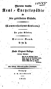 Allgemeine deutsche Real-Encyclopädie für die gebildeten Stände : Conversations-lexikon