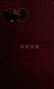 Dukesborough Tales; The Chronicles Of Mr. Bill Williams