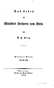 Das Leben Des Ministers Freiherrn Vom Stein