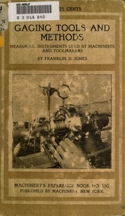 Gaging Tools And Methods