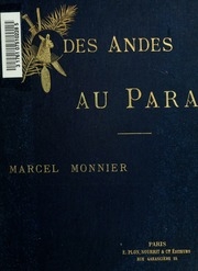 Des Andes au Para: Équateur-Pérou-Amazone