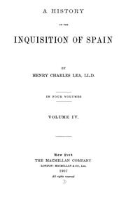 A History Of The Inquisition Of Spain