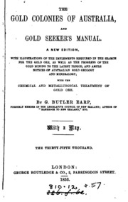 The Gold Colonies Of Australia, And Gold Seeker's Manual: With Illustrations ...