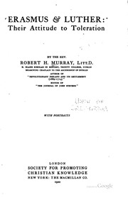 Erasmus & Luther : Their Attitude To Toleration