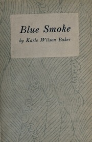 Blue Smoke, A Book Of Verses