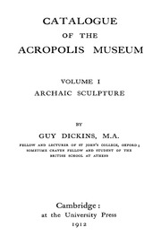 Catalogue Of The Acropolis Museum Volume I Archaic Sculpture